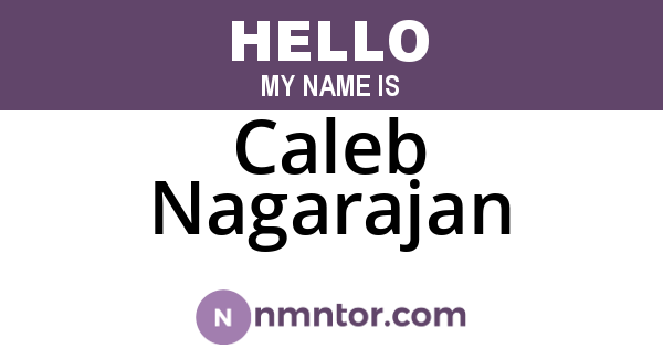 Caleb Nagarajan