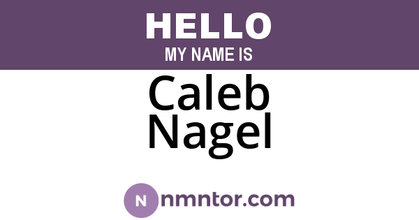Caleb Nagel
