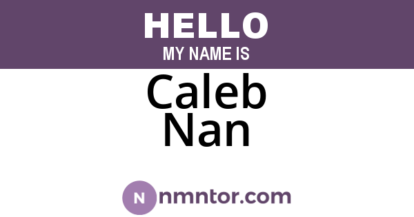 Caleb Nan