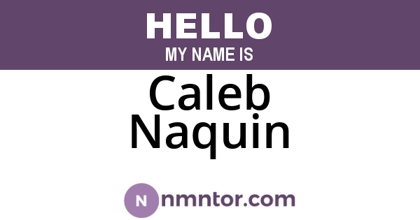 Caleb Naquin