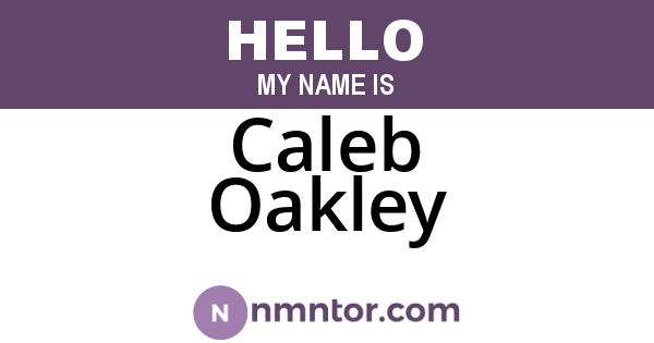 Caleb Oakley