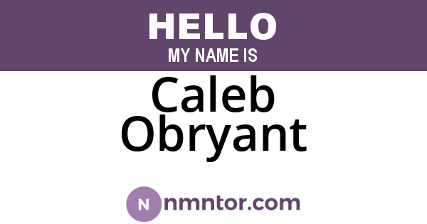Caleb Obryant
