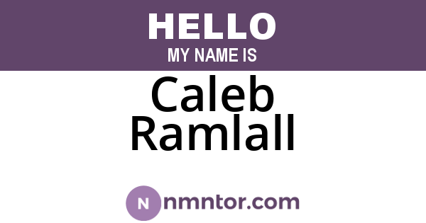 Caleb Ramlall