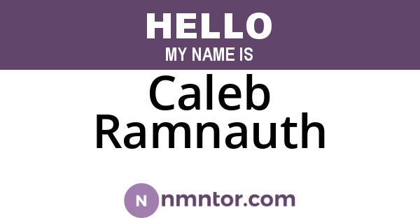 Caleb Ramnauth