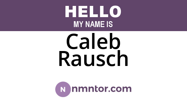 Caleb Rausch