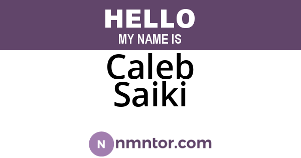Caleb Saiki