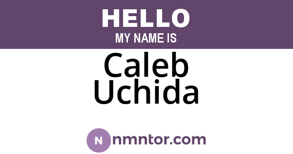 Caleb Uchida