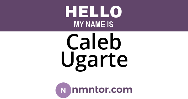 Caleb Ugarte