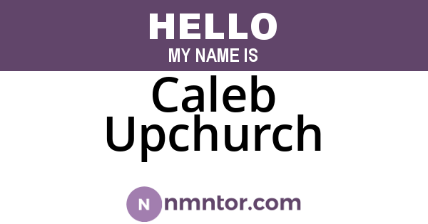 Caleb Upchurch