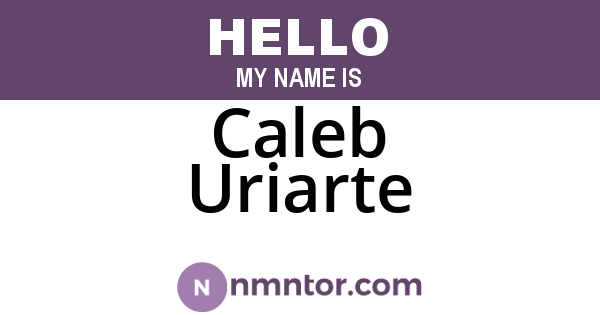 Caleb Uriarte