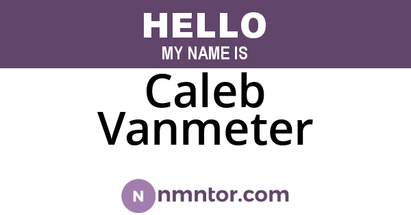 Caleb Vanmeter