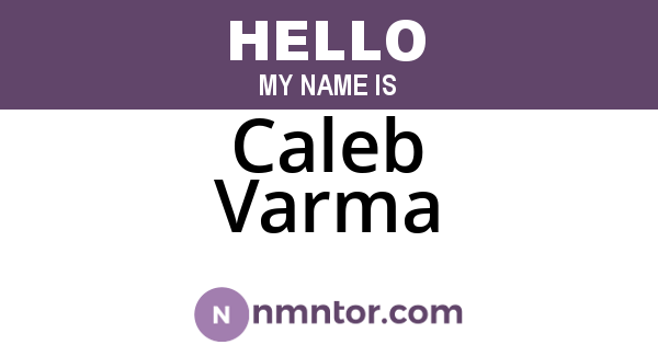 Caleb Varma