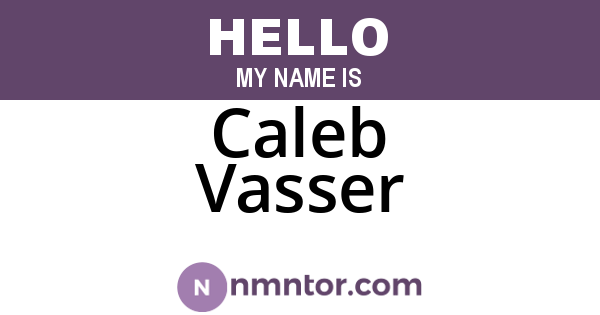 Caleb Vasser