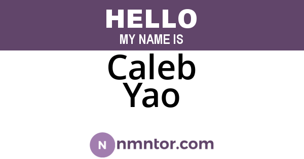 Caleb Yao