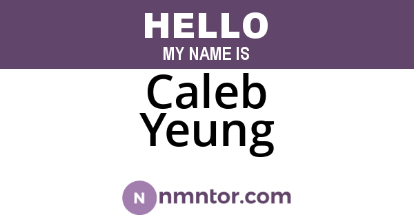 Caleb Yeung