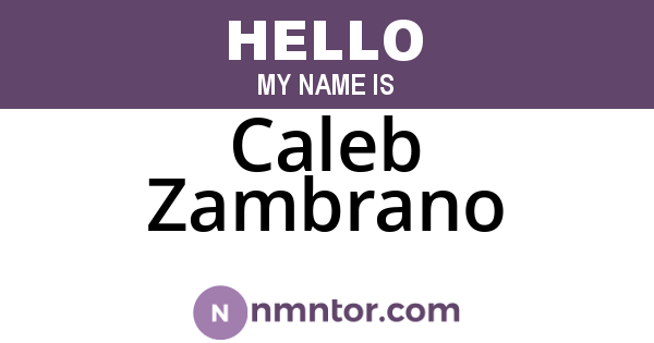 Caleb Zambrano