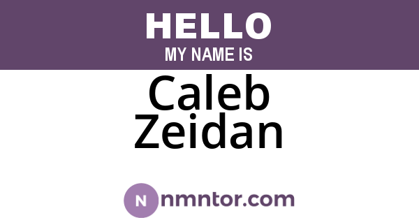 Caleb Zeidan