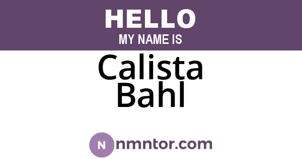 Calista Bahl