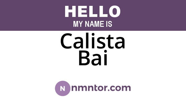 Calista Bai