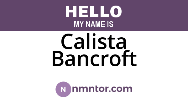 Calista Bancroft