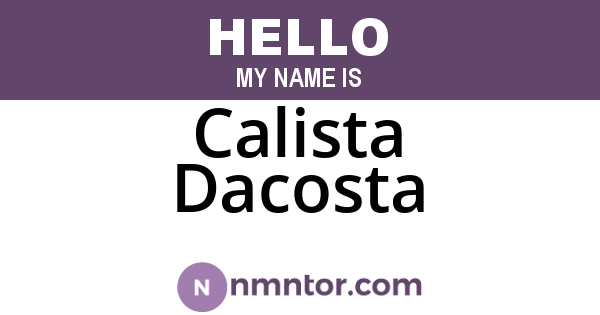 Calista Dacosta