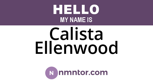 Calista Ellenwood