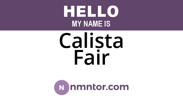 Calista Fair