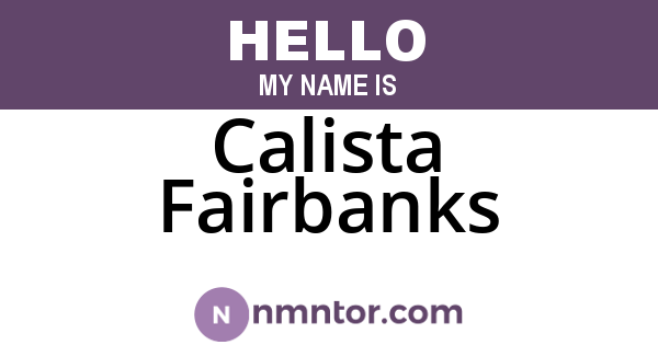 Calista Fairbanks