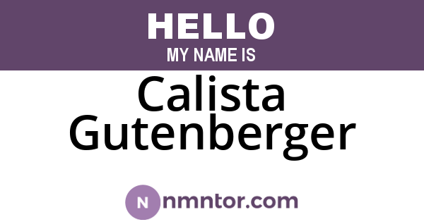 Calista Gutenberger