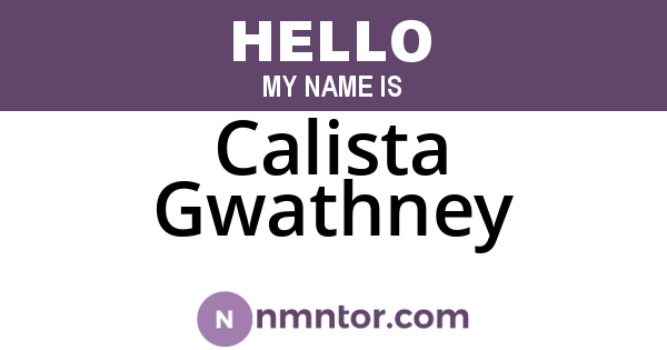 Calista Gwathney