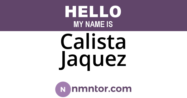 Calista Jaquez