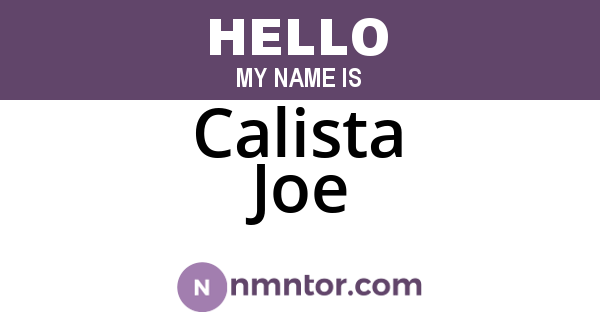 Calista Joe