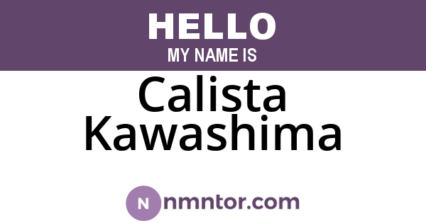 Calista Kawashima