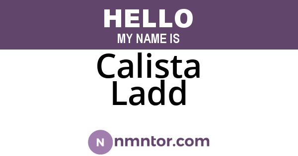 Calista Ladd