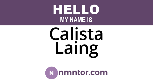Calista Laing