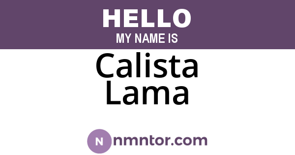 Calista Lama