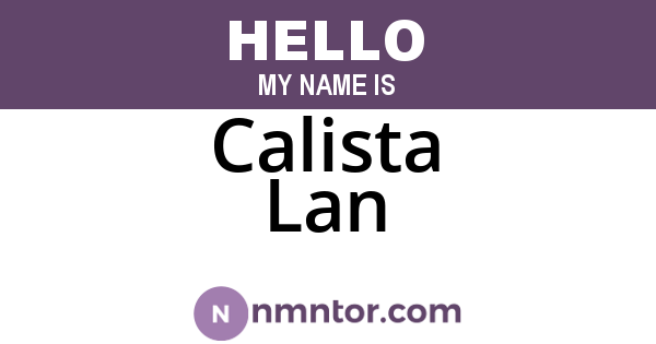 Calista Lan
