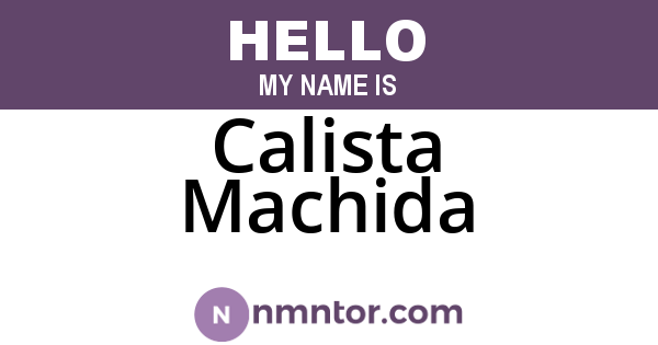Calista Machida