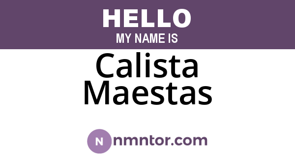 Calista Maestas