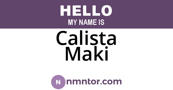 Calista Maki