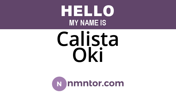 Calista Oki