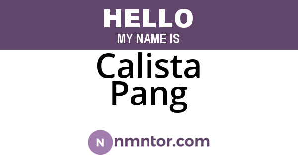 Calista Pang