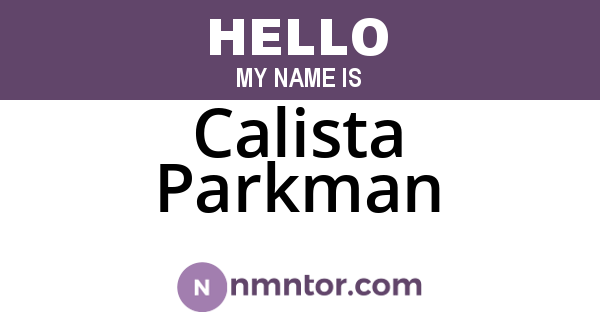 Calista Parkman