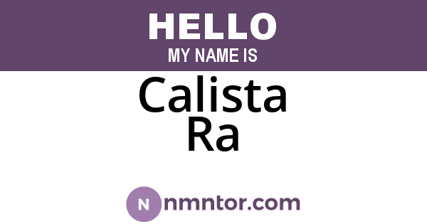 Calista Ra