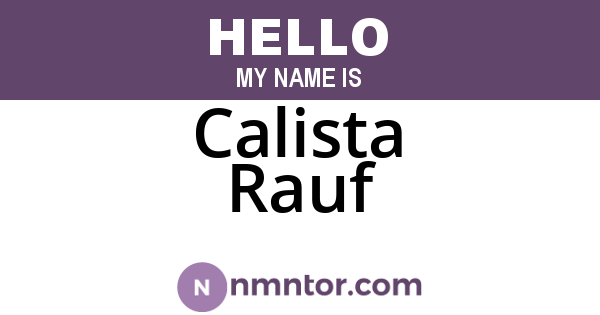 Calista Rauf