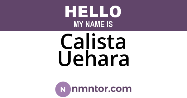 Calista Uehara