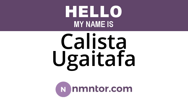 Calista Ugaitafa