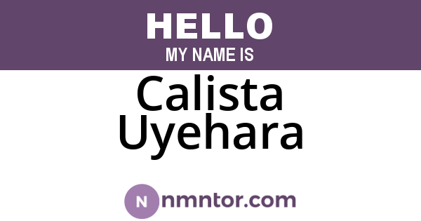 Calista Uyehara