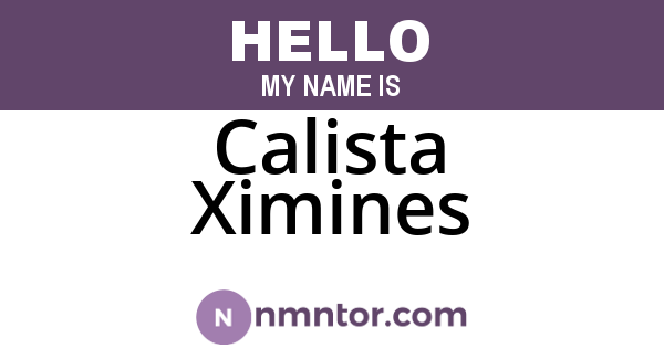 Calista Ximines