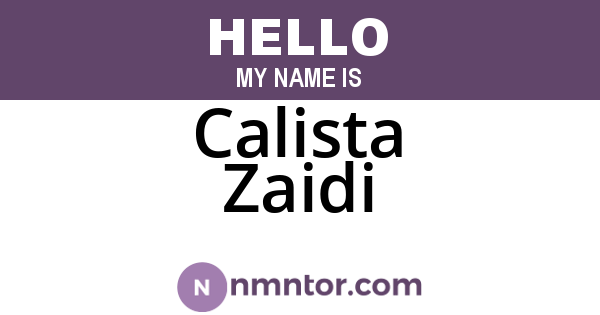 Calista Zaidi